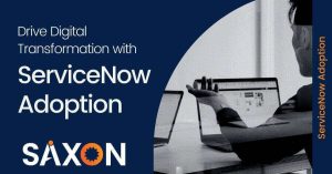 ServiceNow Adoption