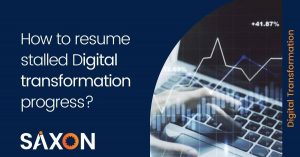 Digital Transformation progress