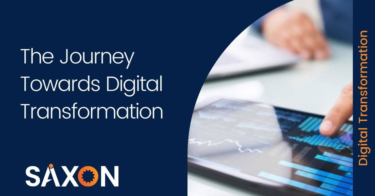 The Journey Towards Digital Transformation