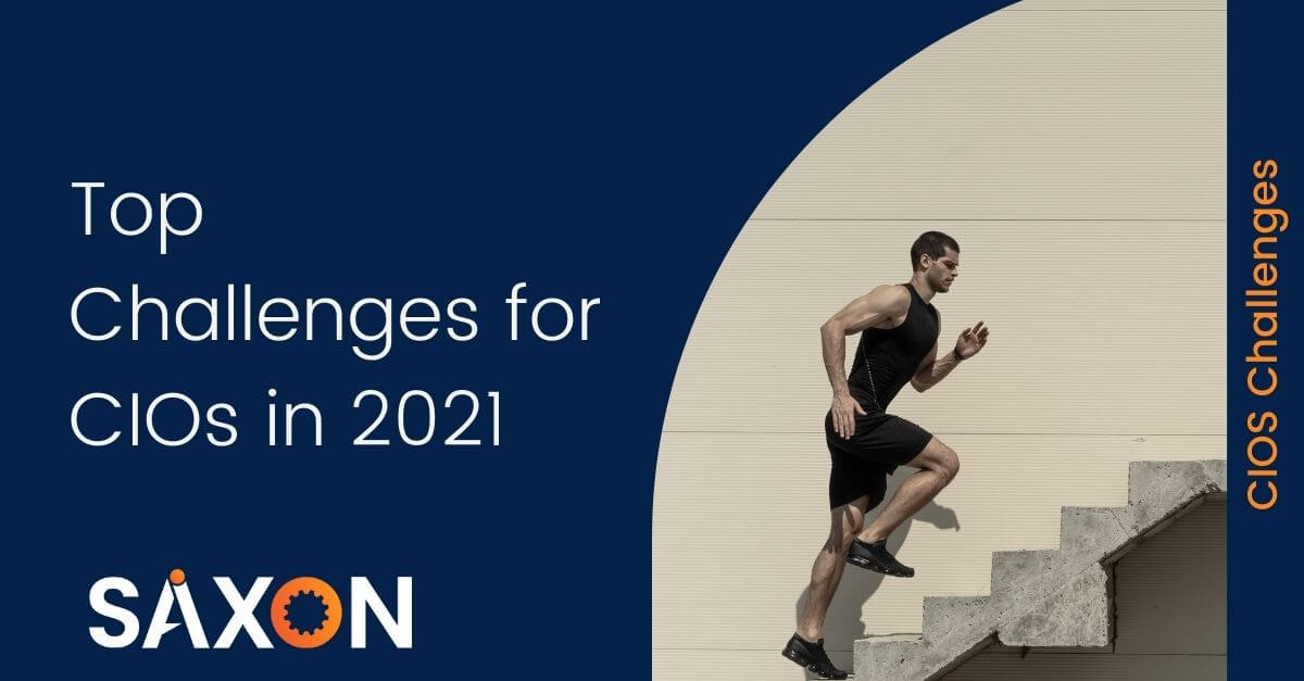 Top Challenges for CIOs in 2021