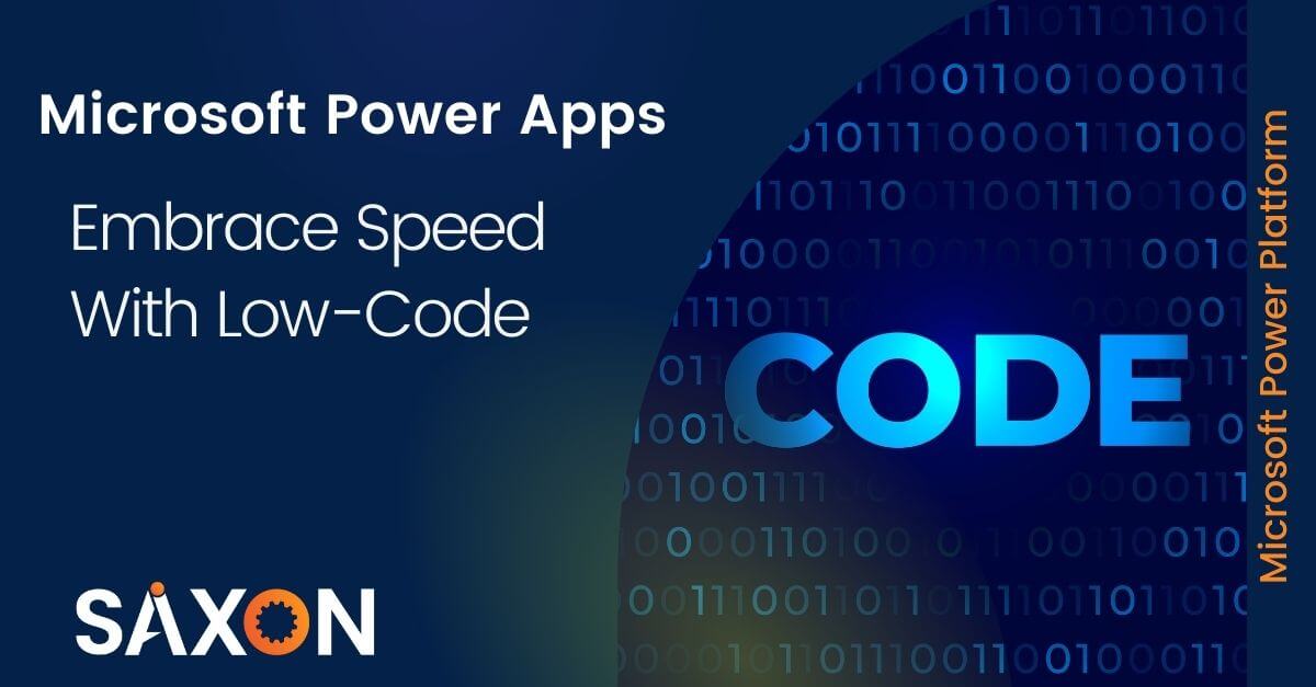Microsoft Power Apps – Embrace Speed with Low-code