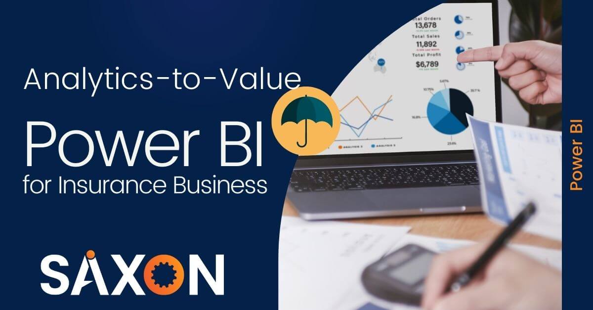 Analytics-to-Value: Power BI for Insurance Business
