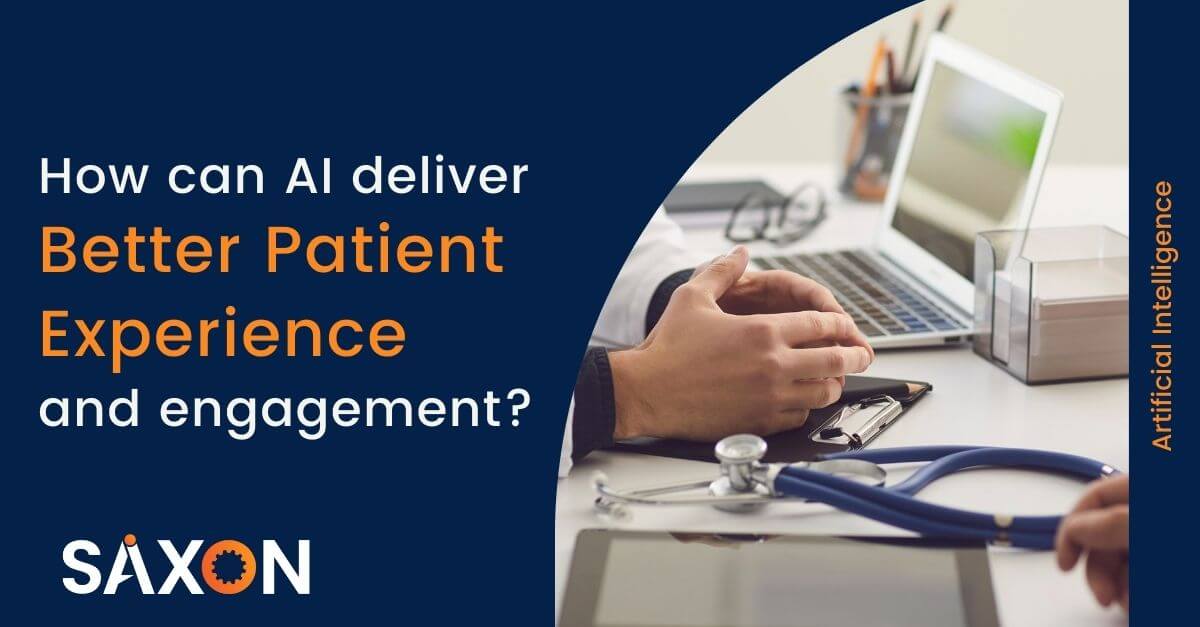 Q&A – How can AI deliver better patient experience and engagement?