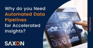 Accelerate Insights with automated data pipelines