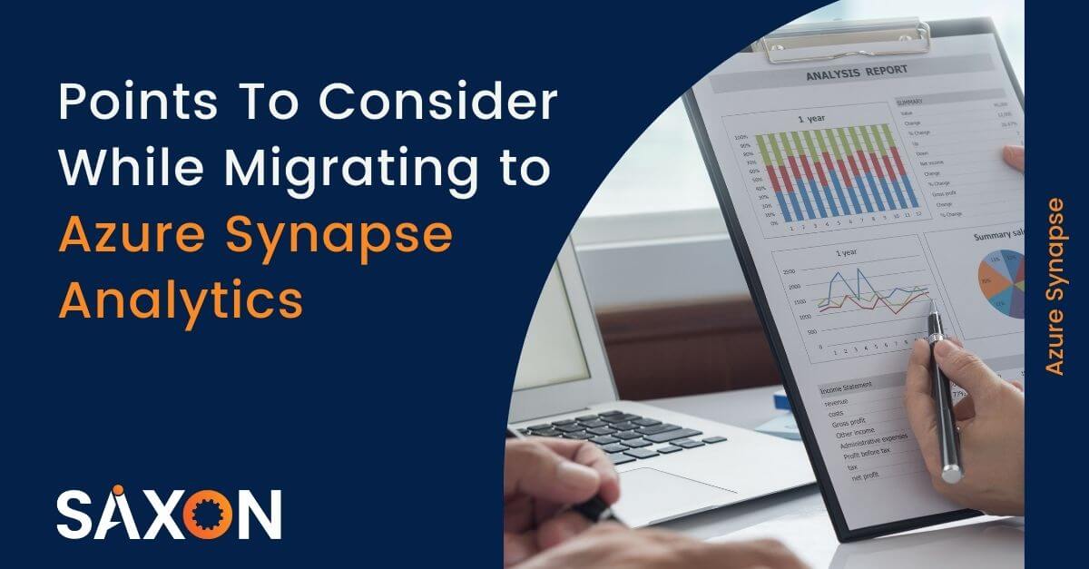 Points To Consider While Migrating to Azure Synapse Analytics