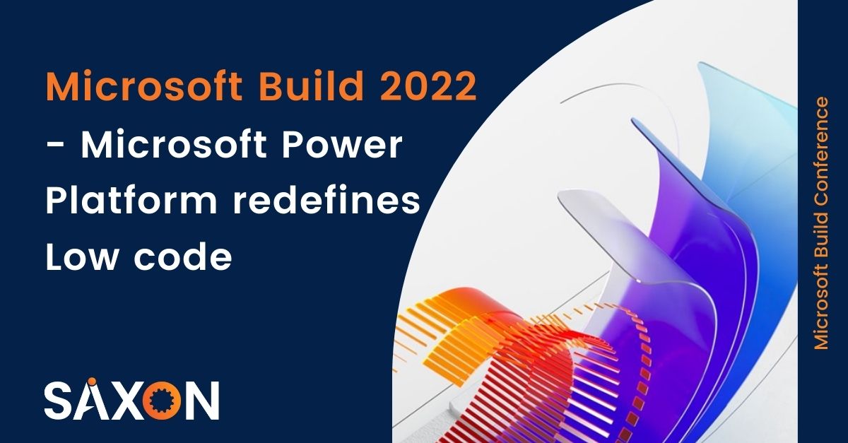 Microsoft Build 2022 - Latest Updates of Microsoft Power Platform