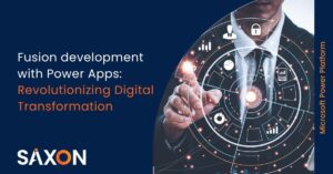 Fusion Development with Power Apps -Saxon AI