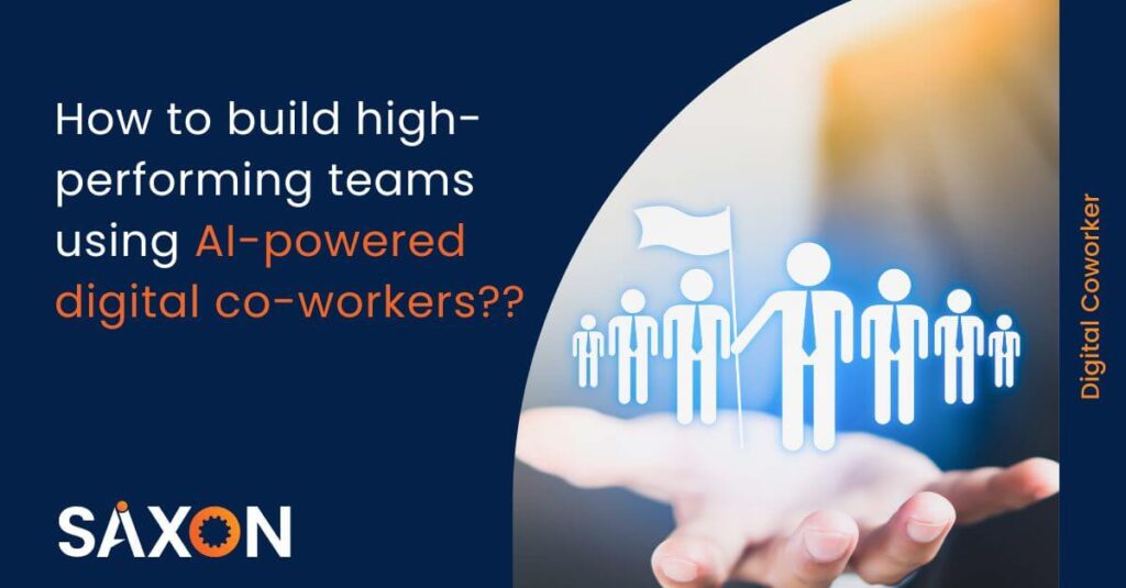 Building high-performing teams with digital co-workers