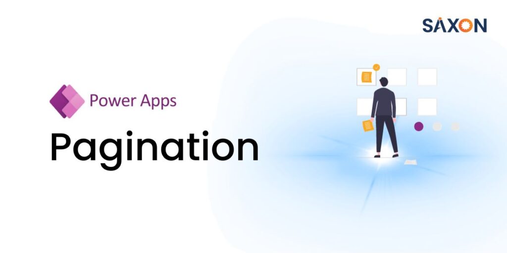 Expert tip Implementing Pagination in Microsoft Power Apps
