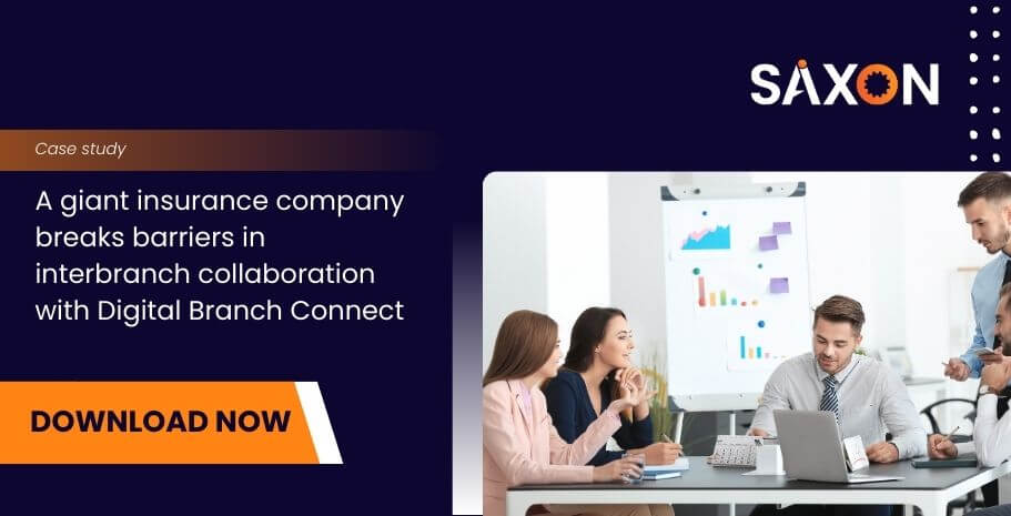 A giant insurance company breaks barriers in interbranch collaboration with Digital Branch Connect