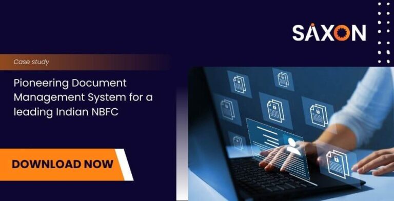 Pioneering Document Management System for a leading Indian NBFC