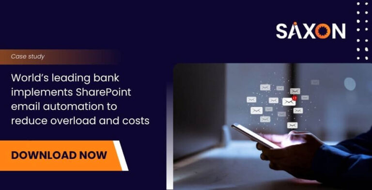 World’s leading bank implements SharePoint email automation to reduce overload and costs
