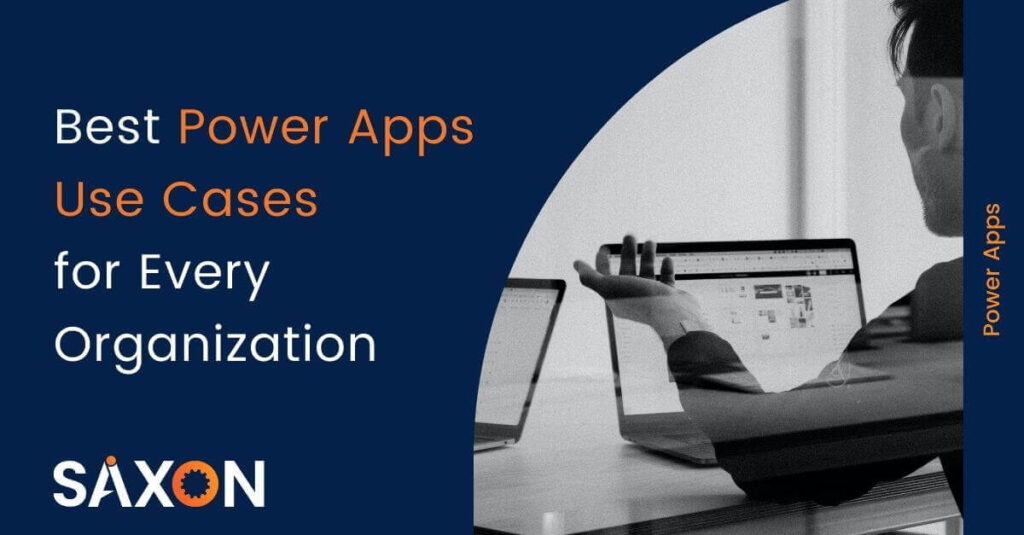 Power Apps Use Cases
