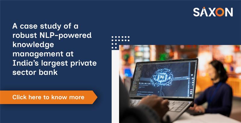 A case study of a robust NLP-powered knowledge management at India’s largest private sector bank