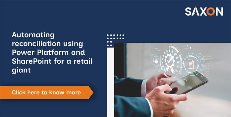 Automating reconciliation using Power Platform and SharePoint for a retail giant