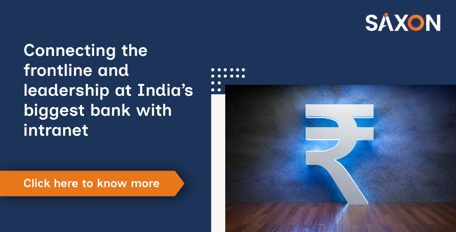 Connecting the frontline and leadership at India’s biggest bank with intranet