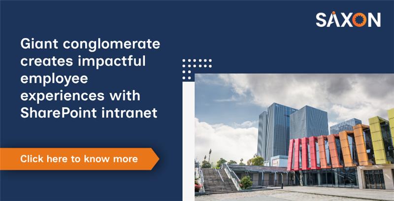 Giant conglomerate creates impactful employee experiences with SharePoint intranet