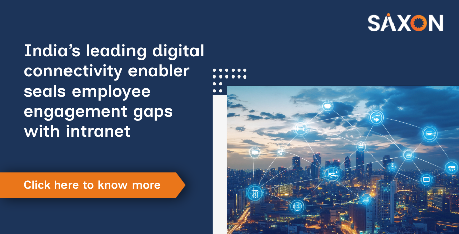 India’s leading digital connectivity enabler seals employee engagement gaps with intranet