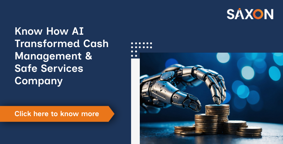Know How AI Transformed Cash Management & Safe Services Company