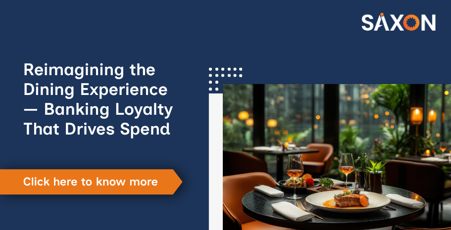 Reimagining the Dining Experience — Banking Loyalty That Drives Spend